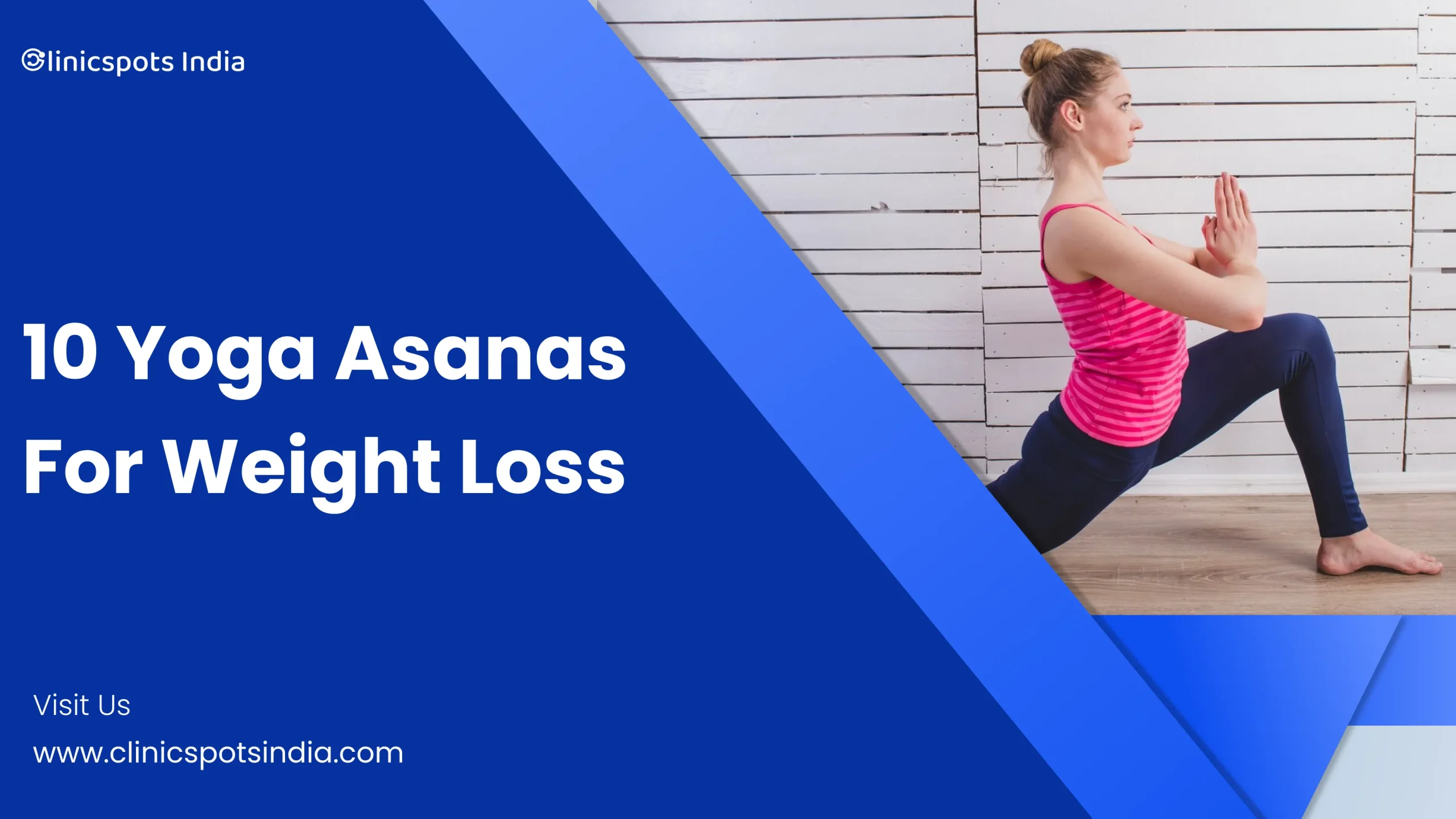 10 Yoga Asanas For Weight Loss