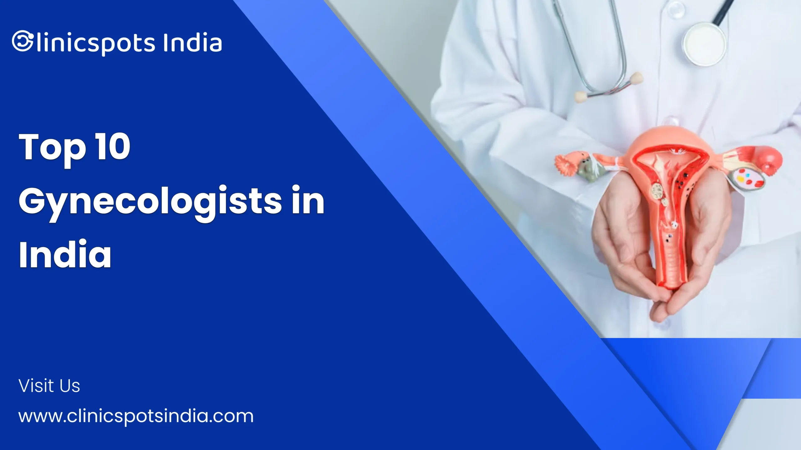 Top 10 Gynecologists in India